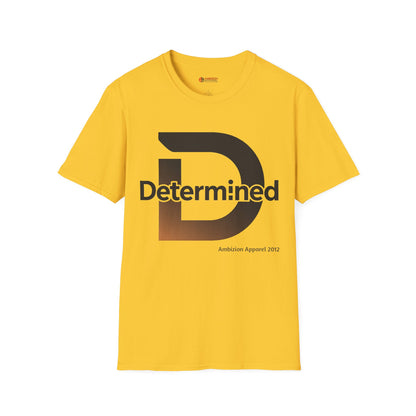 Determined Unisex T-Shirt