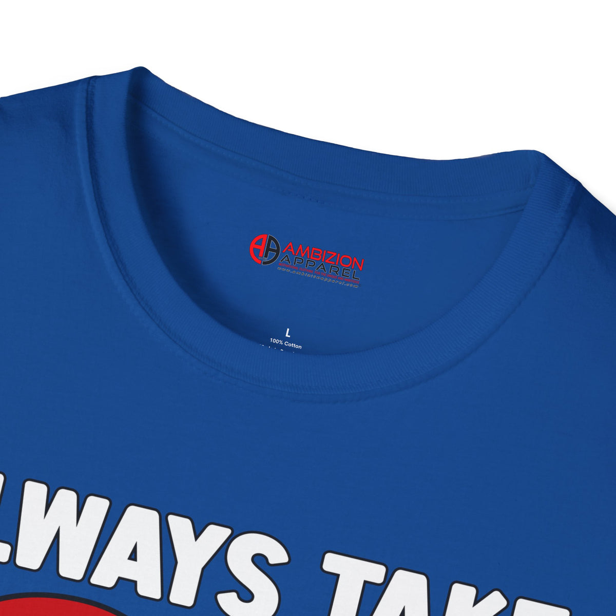 Always Take Pride Unisex T-Shirt (LGBTQ)