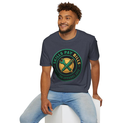 Skills Pay Bills Unisex T-Shirt