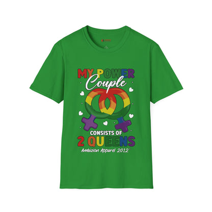 My Power Couple 2 Queens T-Shirt (LGBTQ)