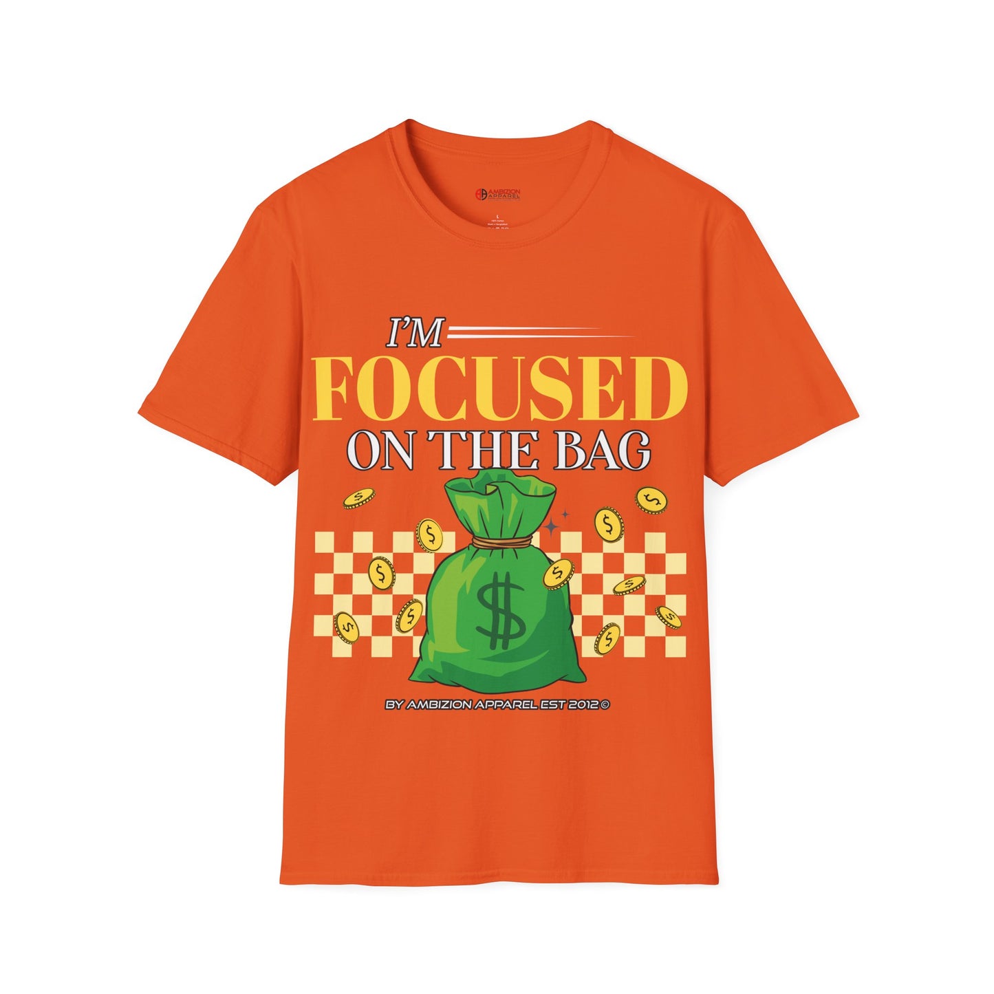 I'm Focused on the Bag Unisex T-Shirt