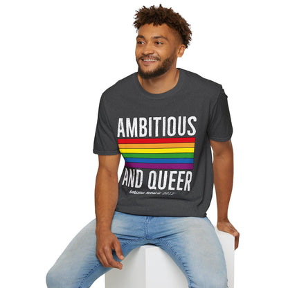 Ambitious and Queer T-Shirt (LGBTQ)