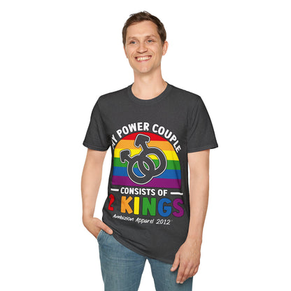 My Power Couple 2 Kings Unisex T-Shirt (LGBTQ)