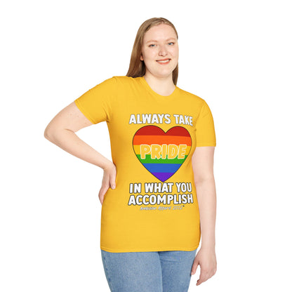 Always Take Pride Unisex T-Shirt (LGBTQ)