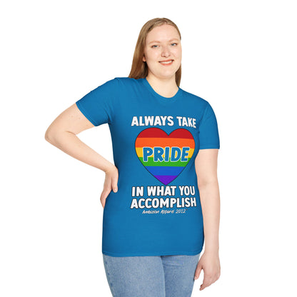 Always Take Pride Unisex T-Shirt (LGBTQ)