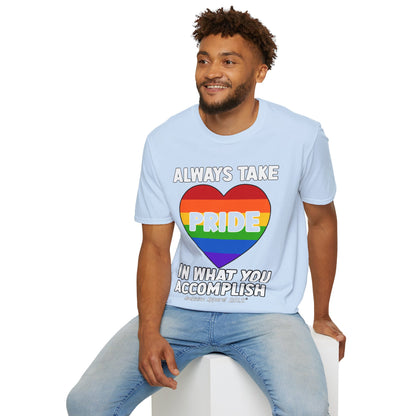 Always Take Pride Unisex T-Shirt (LGBTQ)