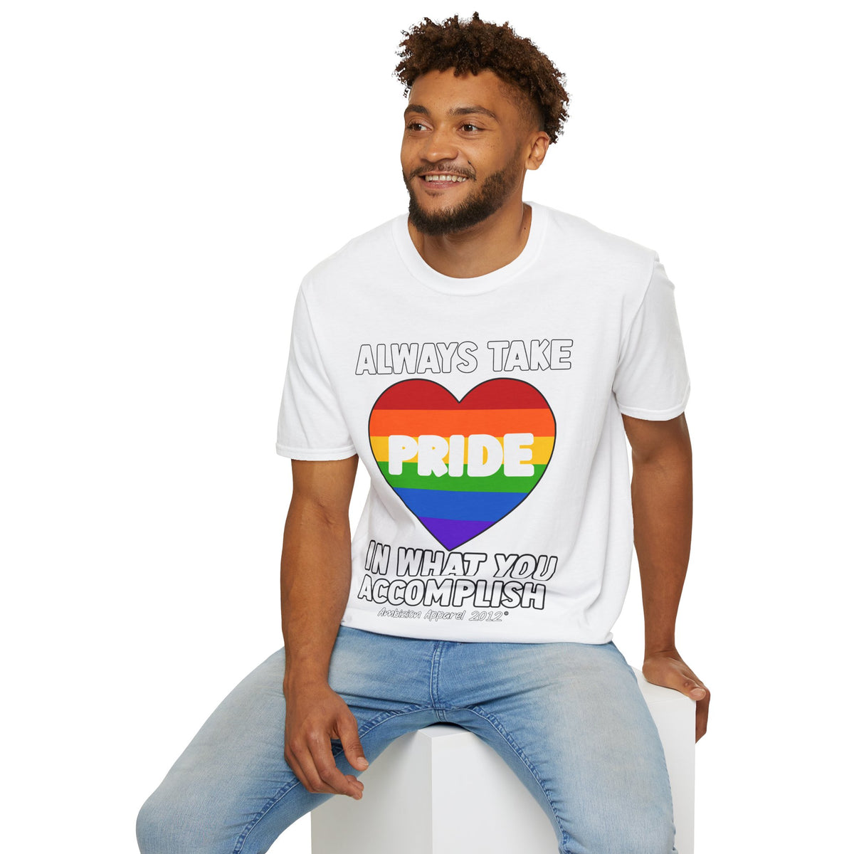 Always Take Pride Unisex T-Shirt (LGBTQ)