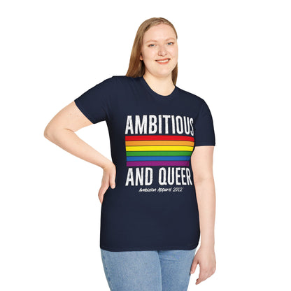 Ambitious and Queer T-Shirt (LGBTQ)