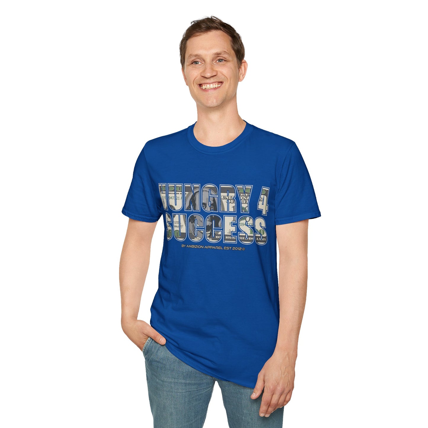 Hungry 4 Success Unisex T-Shirt