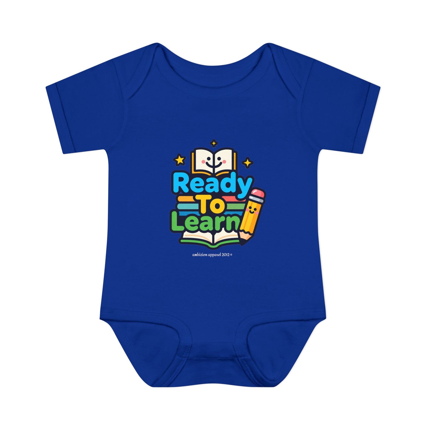 Ready To Learn" Infant Onesie