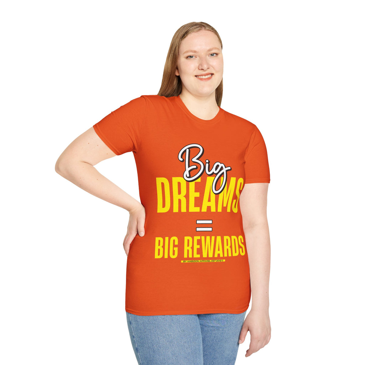 Big Dreams Big Rewards Unisex T-Shirt