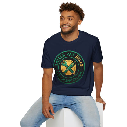Skills Pay Bills Unisex T-Shirt
