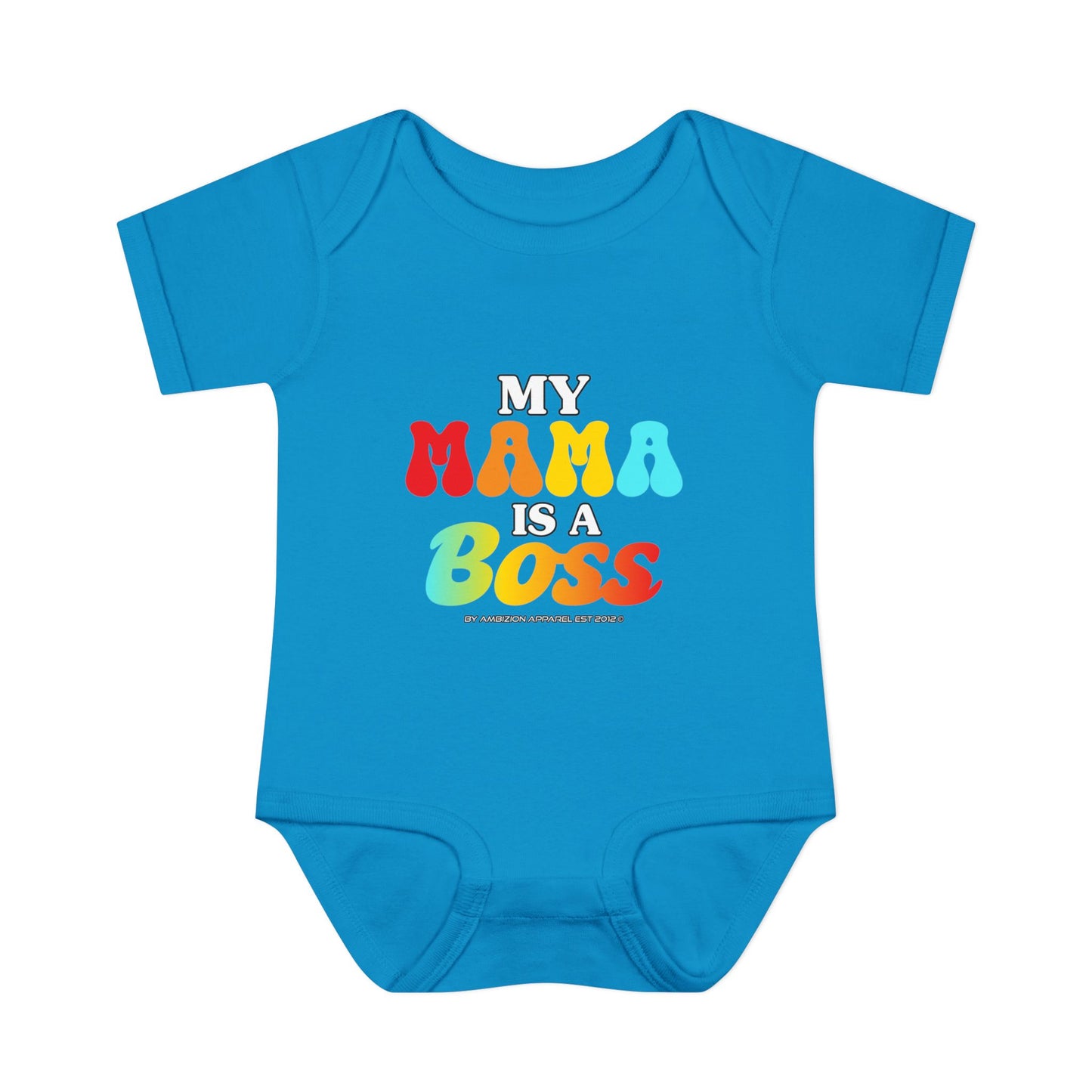 My Mama is a Boss Infant Onesie