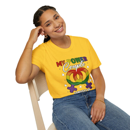 My Power Couple 2 Queens T-Shirt (LGBTQ)