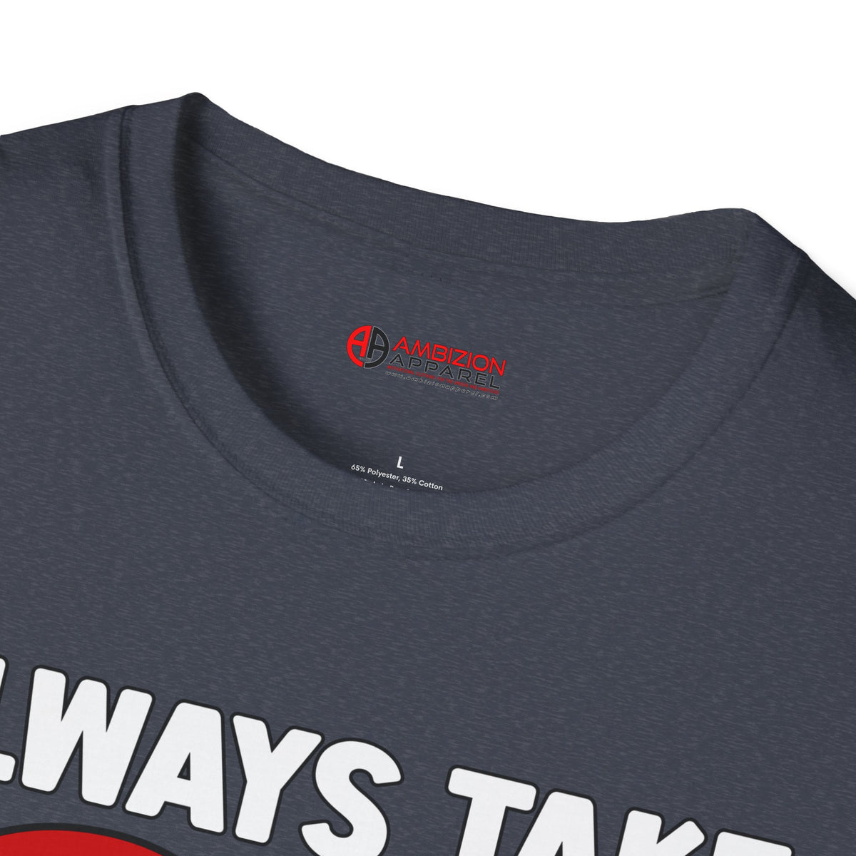 Always Take Pride Unisex T-Shirt (LGBTQ)