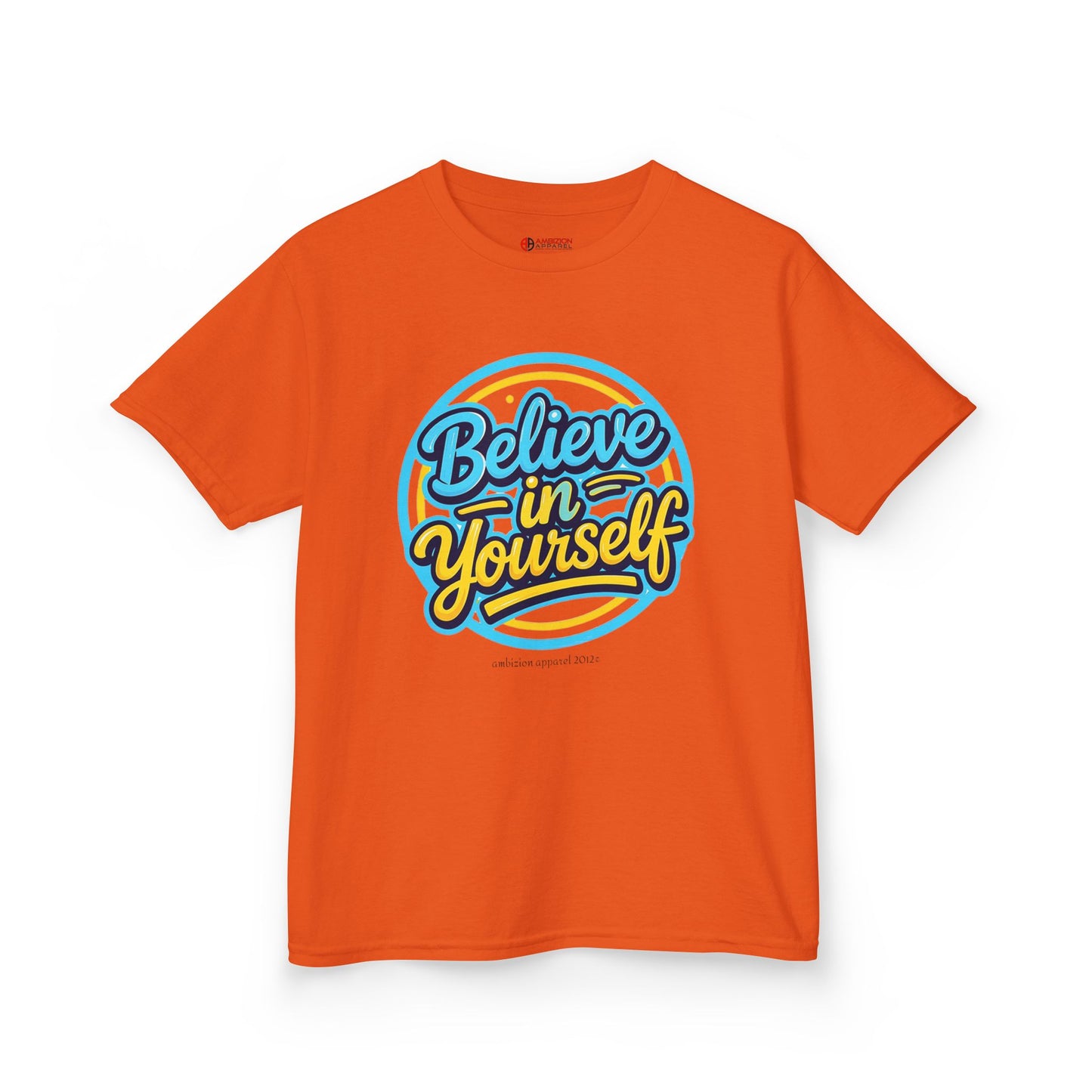 Believe In Yourself Kids Unisex™ Tee