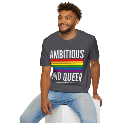 Ambitious and Queer T-Shirt (LGBTQ)