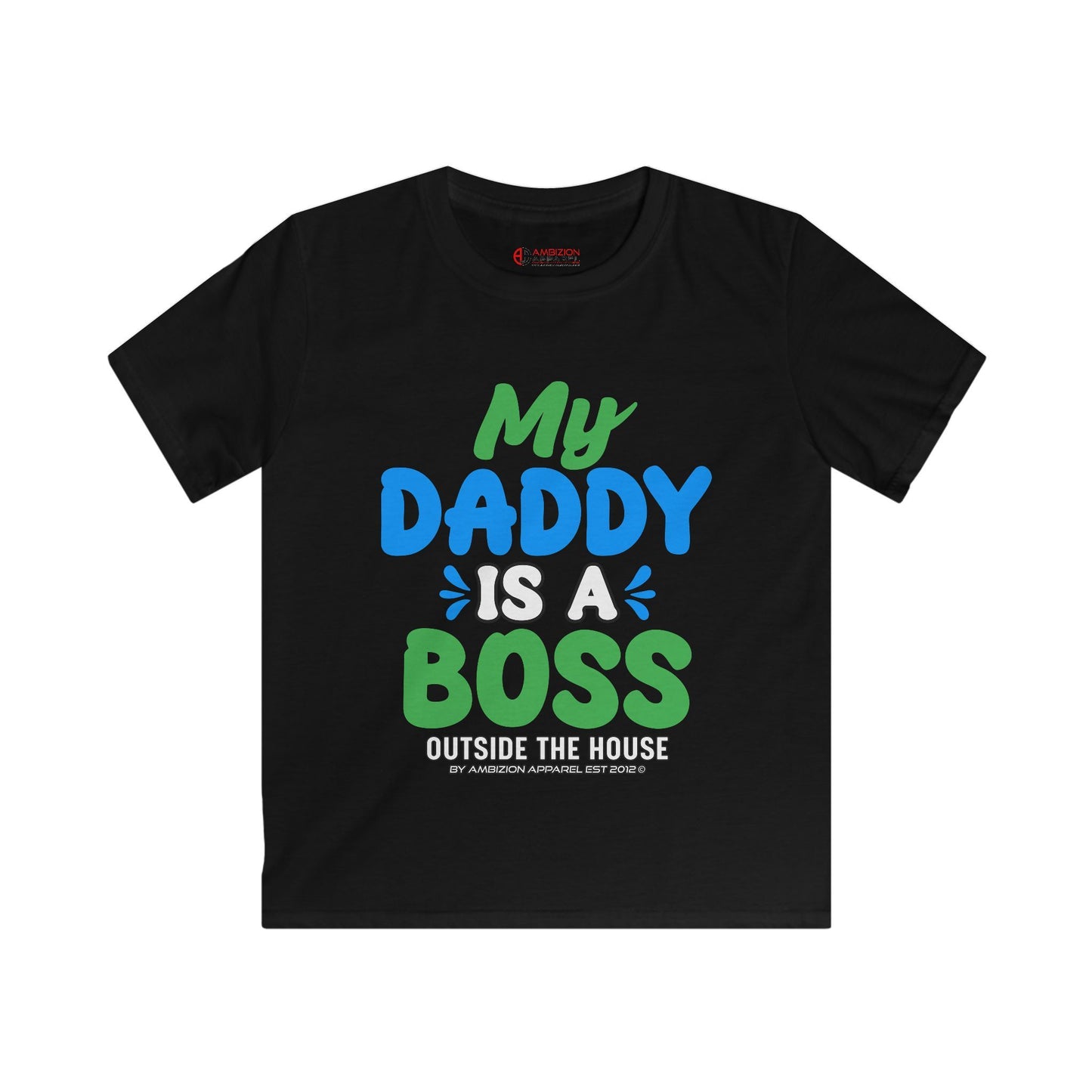 My Daddy is a Boss Kids Unisex Tee