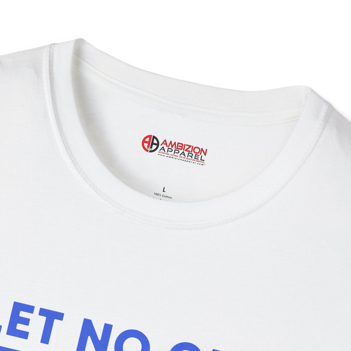 Let No One Steal Your Shine Unisex T-Shirt Blue