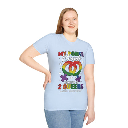 My Power Couple 2 Queens T-Shirt (LGBTQ)