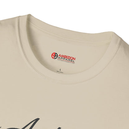 No Ambition No Conversation Unisex T-Shirt