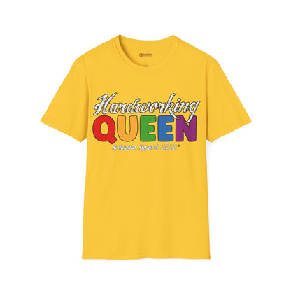 Hardworking Queen Unisex T-Shirt (LGBTQ)