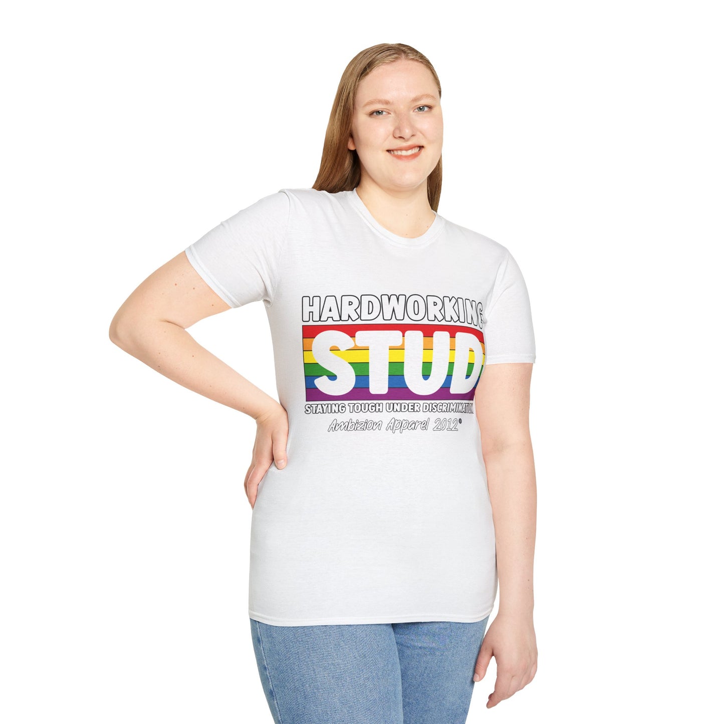 Hardworking STUD T-Shirt (LGBTQ)