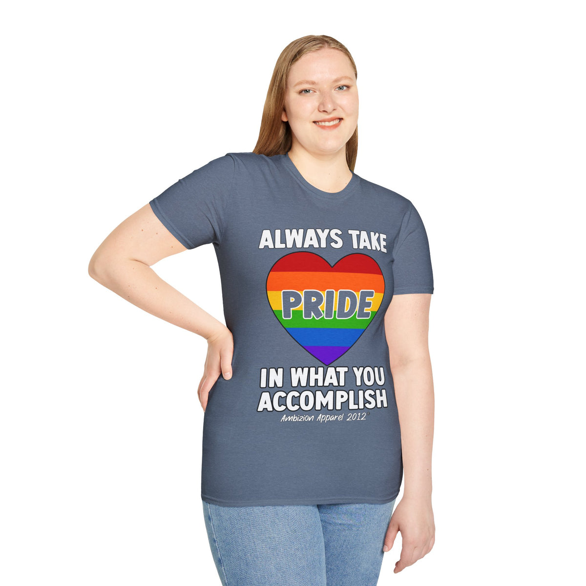 Always Take Pride Unisex T-Shirt (LGBTQ)