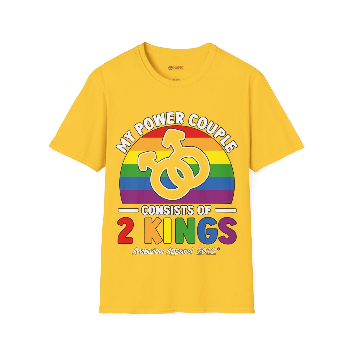 My Power Couple 2 Kings Unisex T-Shirt (LGBTQ)