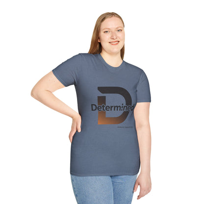 Determined Unisex T-Shirt