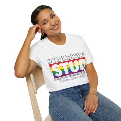 Hardworking STUD T-Shirt (LGBTQ)