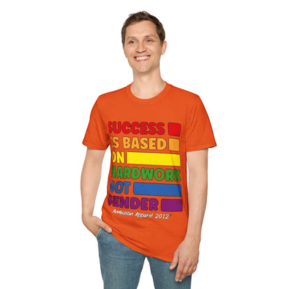 Success is Based on Hardwork T-Shirt (LGBTQ)