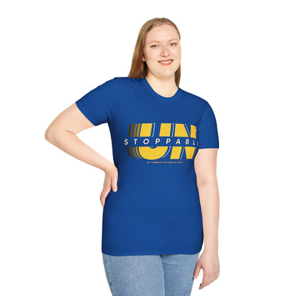 Unstoppable Unisex T-Shirt