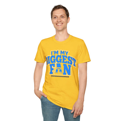 I'm My Biggest Fan Wrestler Unisex T-Shirt