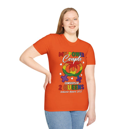 My Power Couple 2 Queens T-Shirt (LGBTQ)