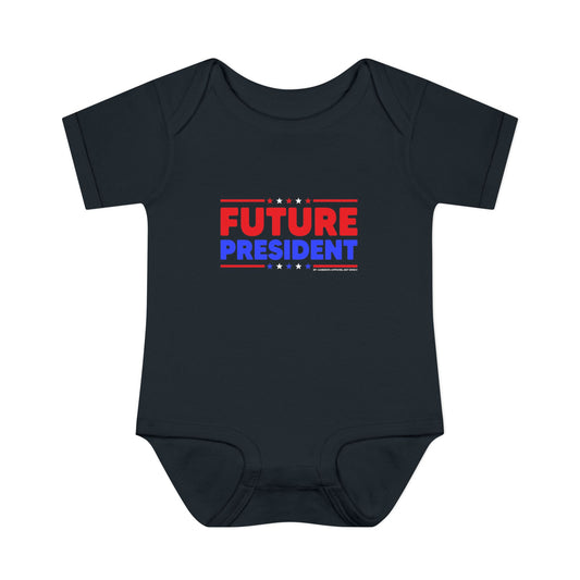 Future President" Infant Onesie