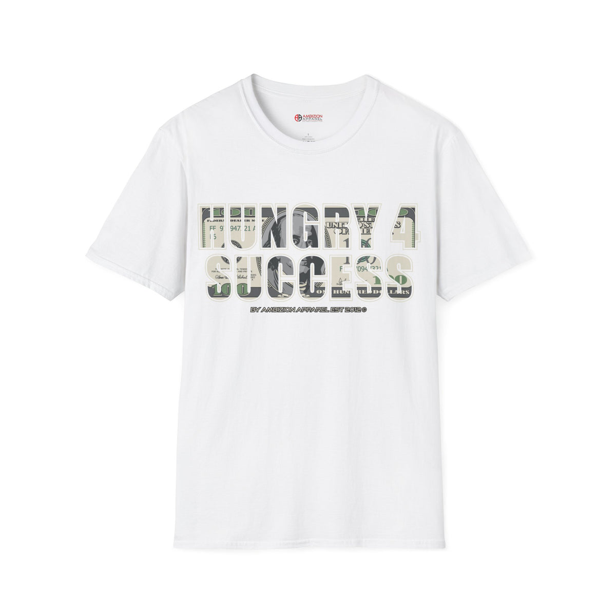 Hungry 4 Success Unisex T-Shirt