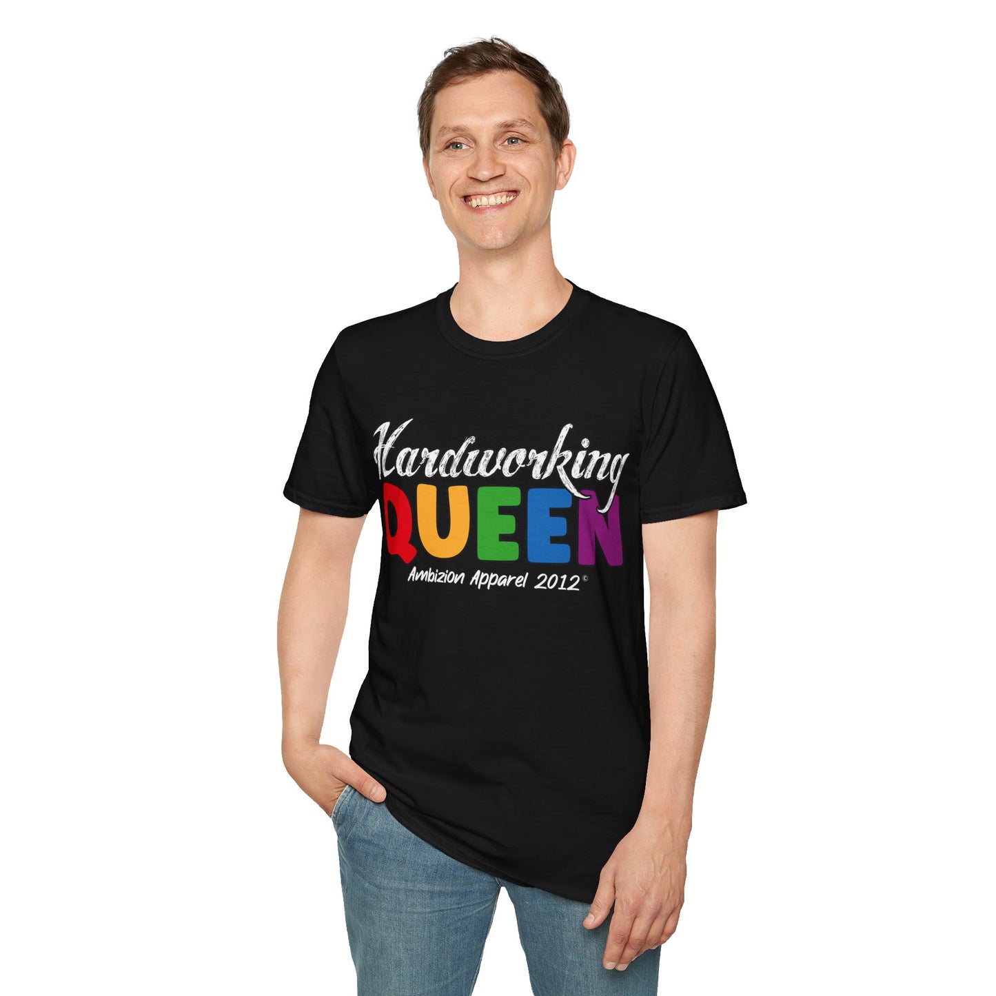 Hardworking Queen Unisex T-Shirt (LGBTQ)