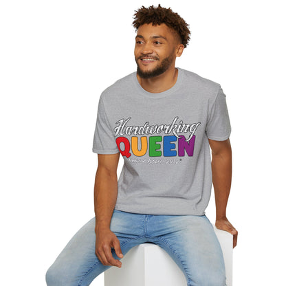 Hardworking Queen Unisex T-Shirt (LGBTQ)