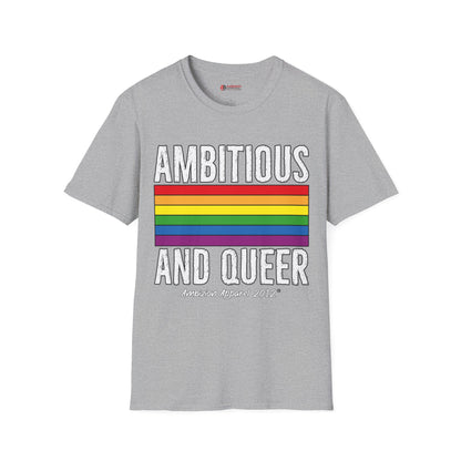 Ambitious and Queer T-Shirt (LGBTQ)