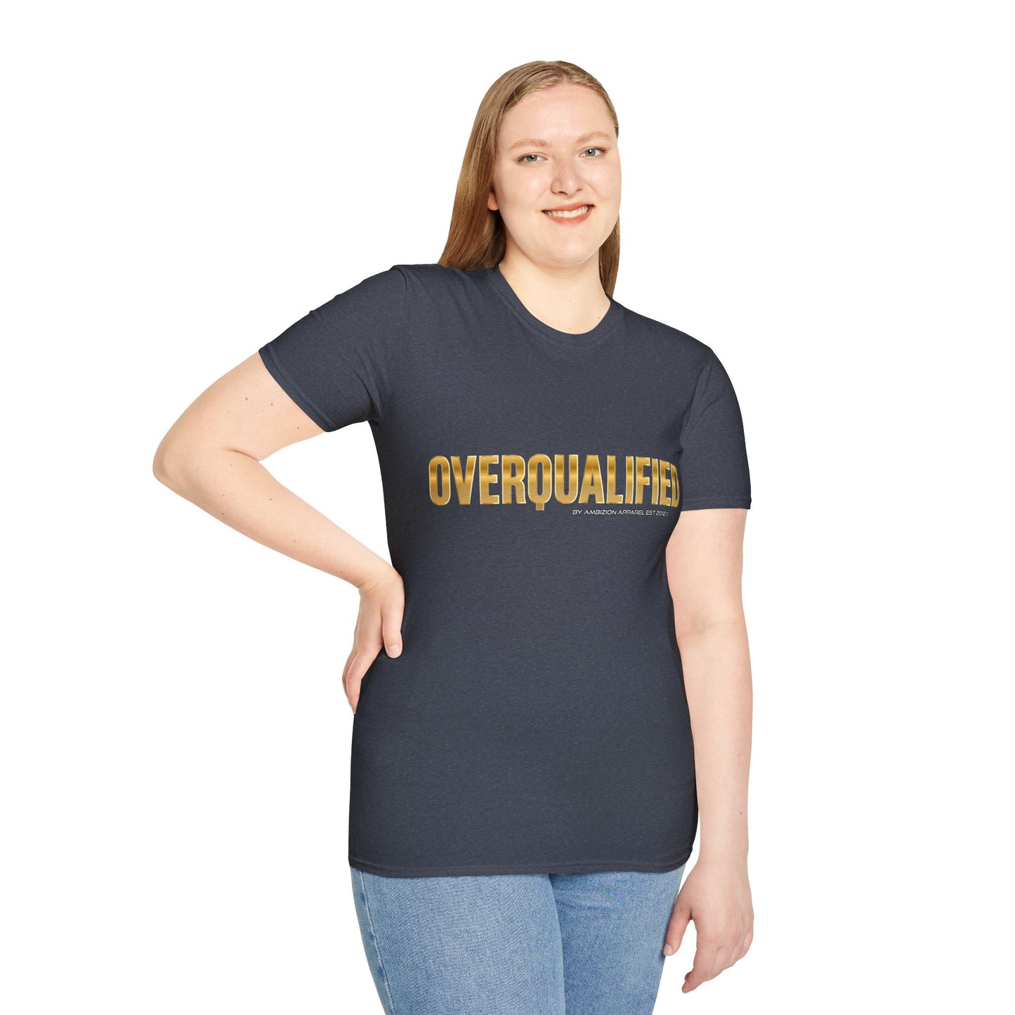 Overqualified Unisex T-Shirt
