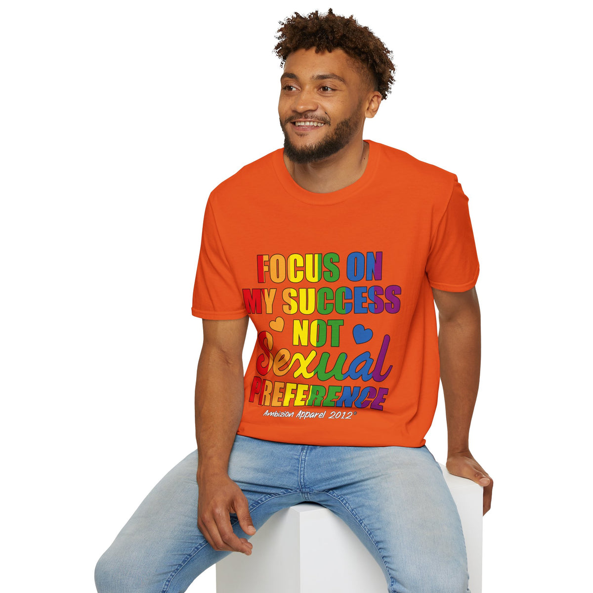 Focus On My Success Unisex T-Shirt (LGBTQ)