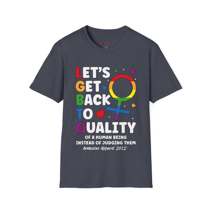 LGBTQ (Let's Get Back to Quality) Unisex T-Shirt (LGBTQ)