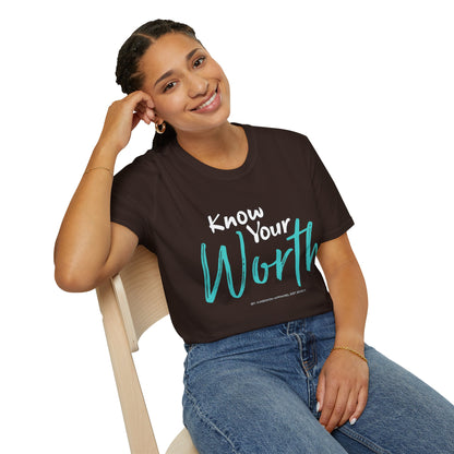 Know Your Worth Unisex T-Shirt