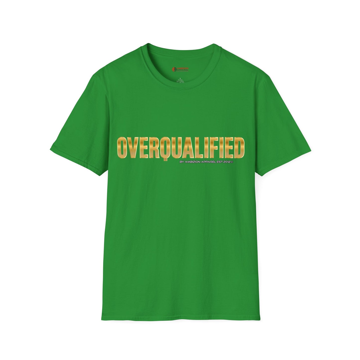 Overqualified Unisex T-Shirt