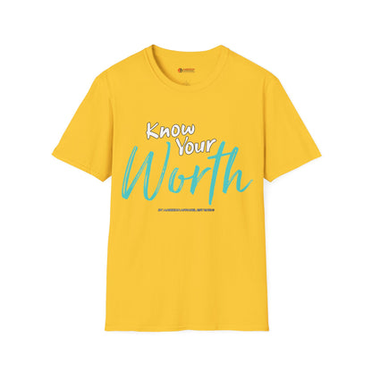 Know Your Worth Unisex T-Shirt