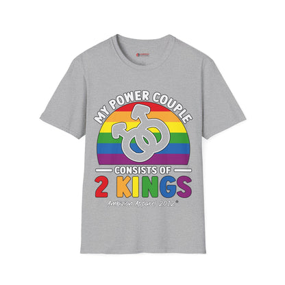 My Power Couple 2 Kings Unisex T-Shirt (LGBTQ)