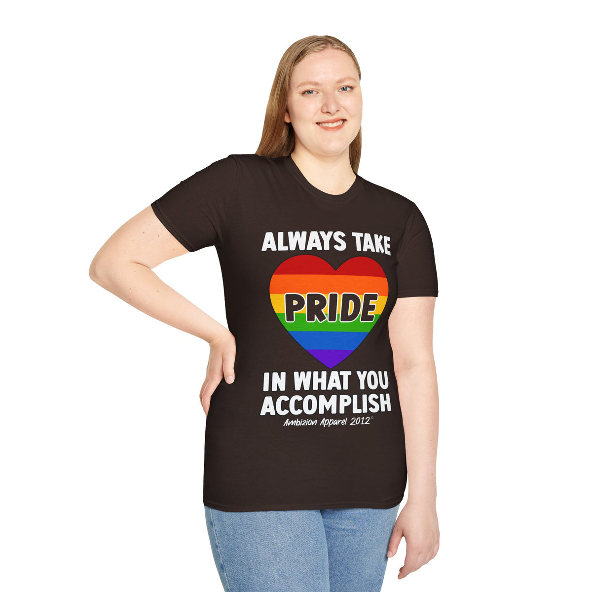 Always Take Pride Unisex T-Shirt (LGBTQ)