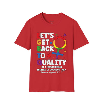 LGBTQ (Let's Get Back to Quality) Unisex T-Shirt (LGBTQ)
