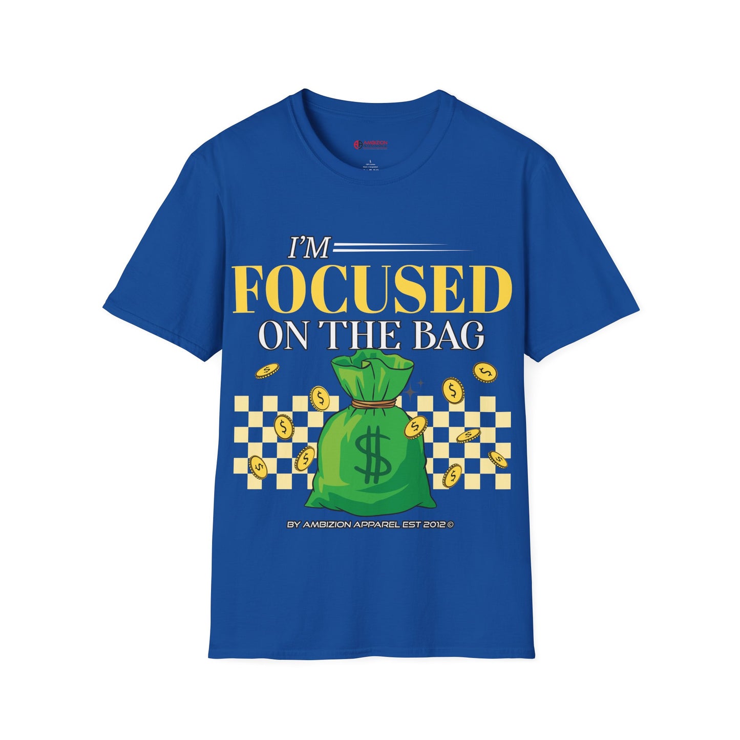 I'm Focused on the Bag Unisex T-Shirt